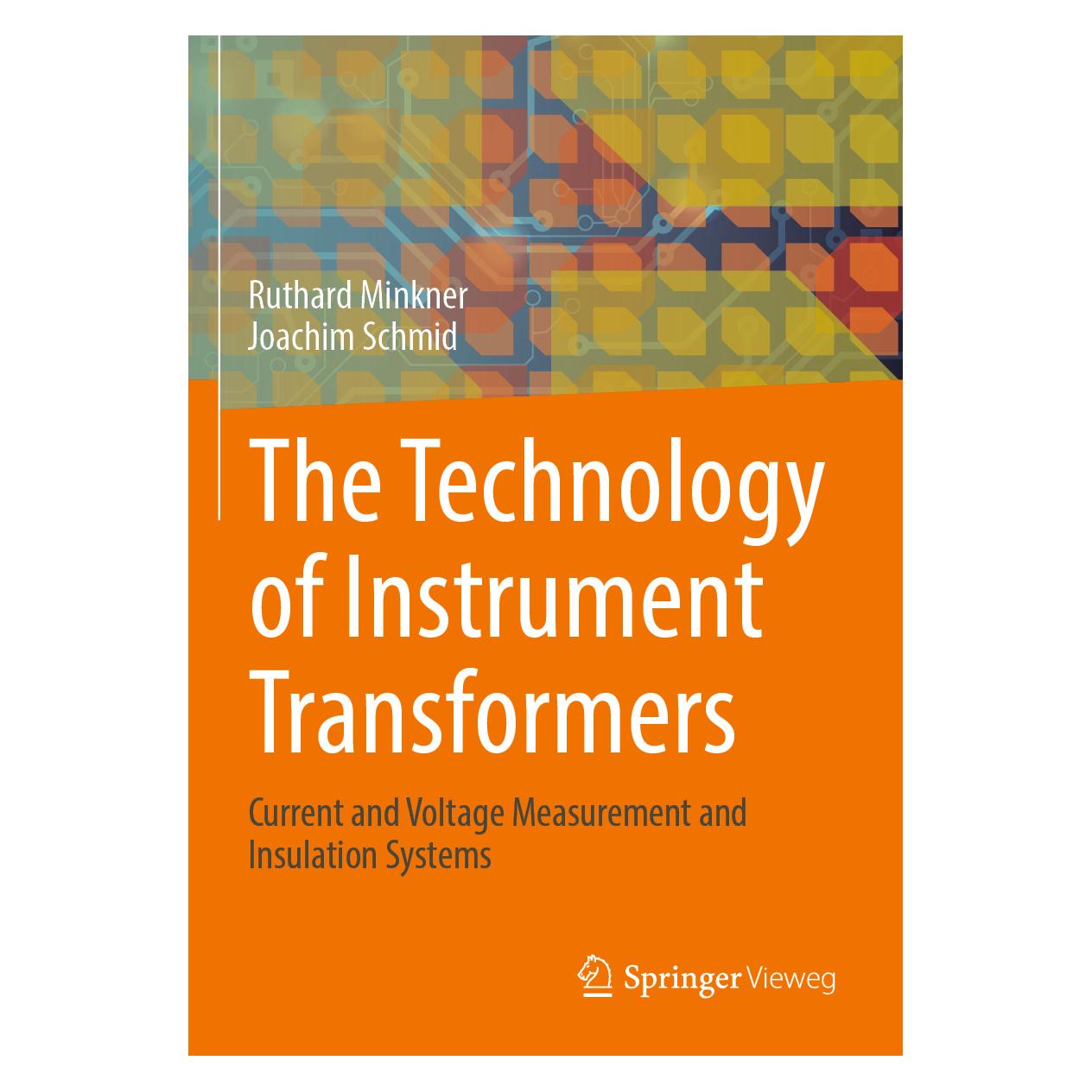 Springer The Technology of Instrument Transformers (Englisch, Softcover, Joachim Schmid, Ruthard Minkner) (56888541)