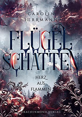 Carolin Hermann - Flügelschatten: Herz aus Flammen - Preis vom 17.10.2026 19:25:27 h