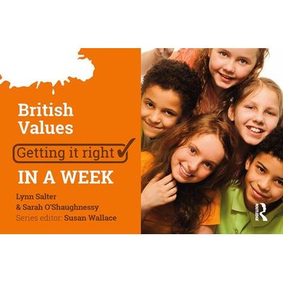 British Values, Taschenbuch von Lynn Salter,Sarah O'Shaugnessy; Taylor & Francis, 978-1-912096-19-0