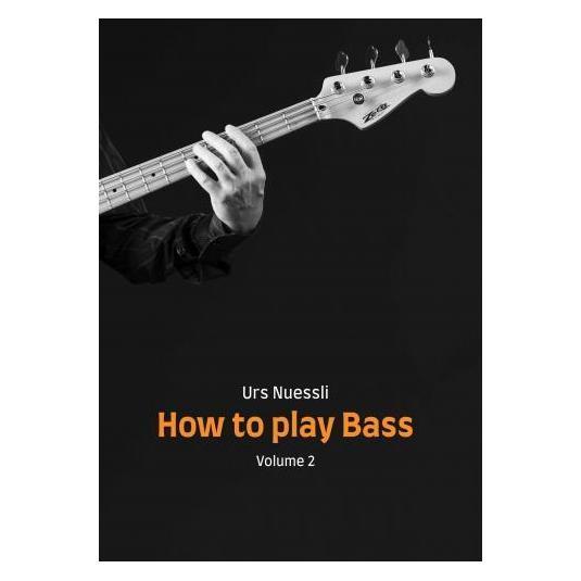 Bookmundo Direct How to play Bass. (Deutsch, Softcover, Urs Nuessli) (57118047)