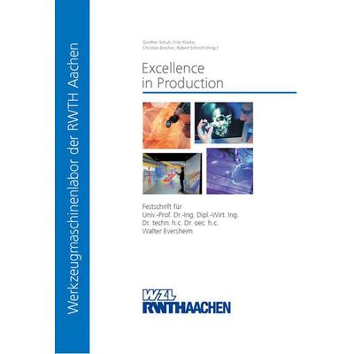 Excellence in Production, Gebundene Ausgabe von , Apprimus, 978-3-940565-00-6