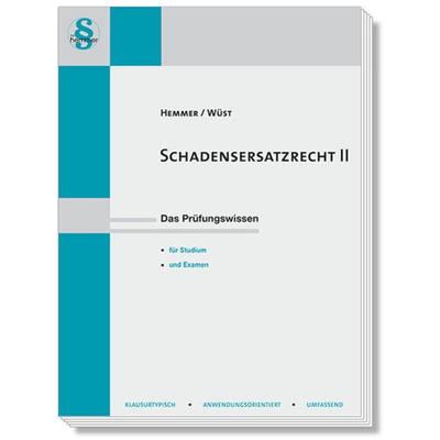 Schadensersatzrecht II, Paperback von Karl-Edmund Hemmer,Achim Wüst, Hemmer/Wüst
