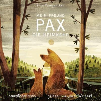 Mein Freund Pax - Die Heimkehr - Sara Pennypacker, Audio, 9783732449996