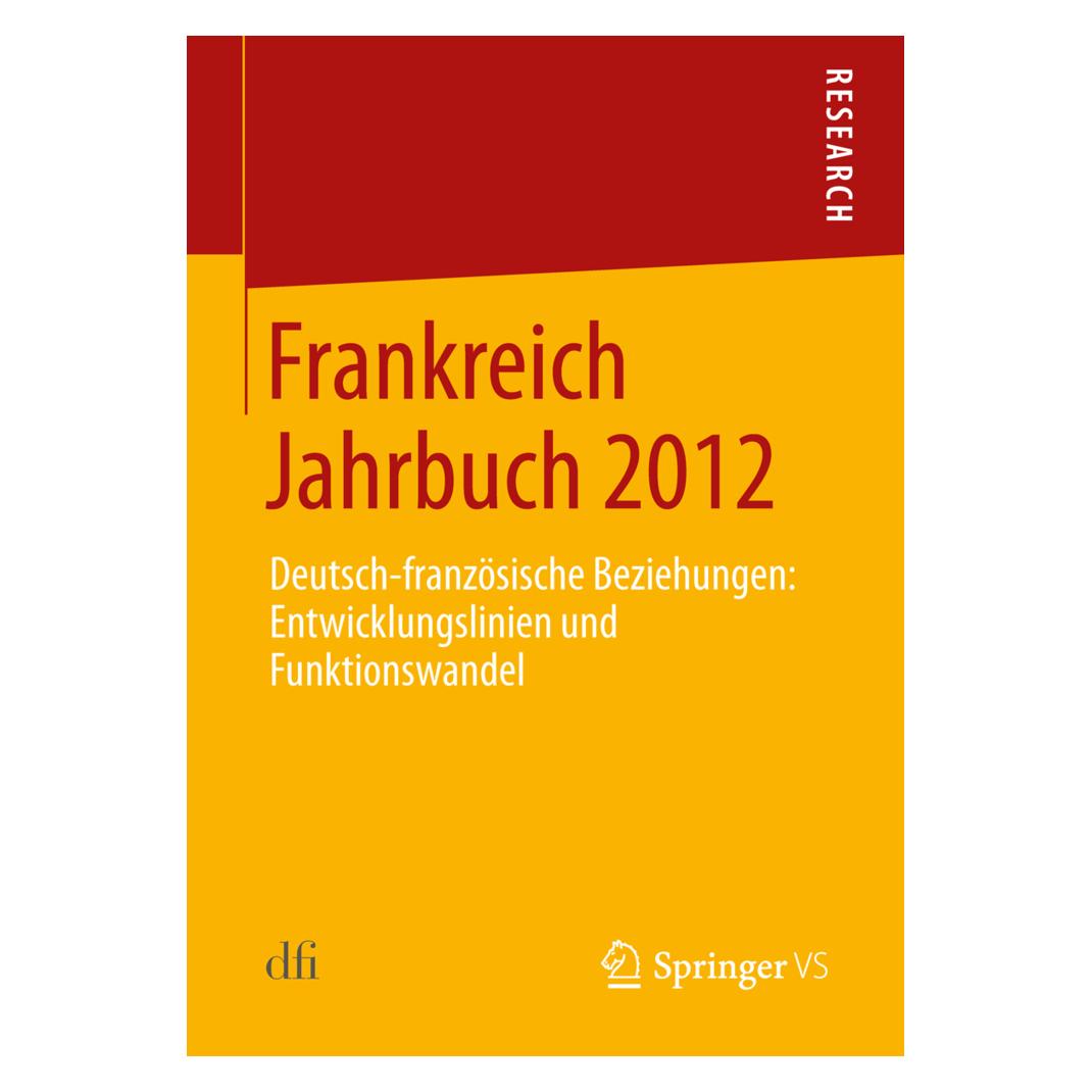 Springer Frankreich Jahrbuch 2012 (Deutsch, Softcover) (55520489)