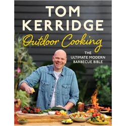 Tom Kerridge's Outdoor Cooking, Ratgeber von Tom Kerridge
