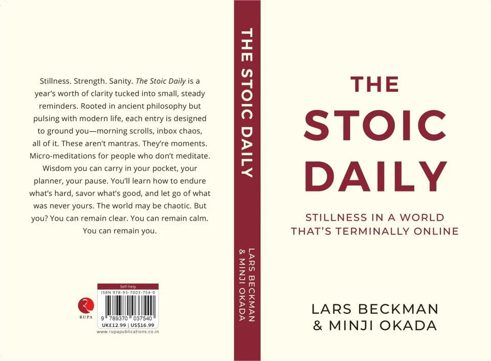 Rupa Publications The Stoic Daily: Stillness in a World That's Terminally Online by Lars Beckman & Minji Okada - Paperback Stoic Daily Meditations for Calm & Focus