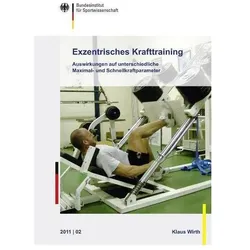 Wirth:Exzentrisches Krafttraining, Ratgeber von Klaus Wirth
