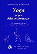 Maheshwarananda, Paramhans Swami - Yoga gegen Rückenschmerzen: Therapeutische Übungen mit Entspannungs- und Atemtechniken - Preis vom 15.10.2026 23:06:25 h