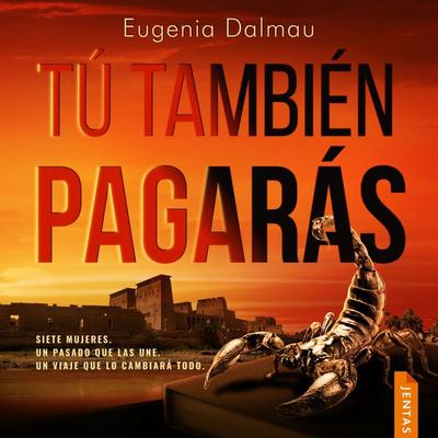 Tú también pagarás - Eugenia Dalmau, Audio, 9788742814031