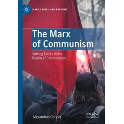 The Marx of Communism, Fachbücher von Alexandros Chrysis