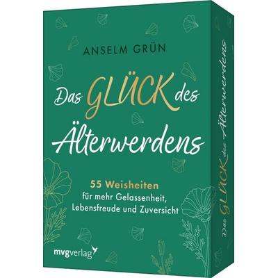 Das Glück des Älterwerdens - 55 Weisheiten für mehr Gelassenheit, Lebensfreude und Zuversicht, Sonstige von Anselm Grün, Mvg, 978-3-7474-0783-7
