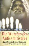 Thiede - Die Wurzeln des Antisemitismus - Preis vom 16.10.2026 11:41:07 h