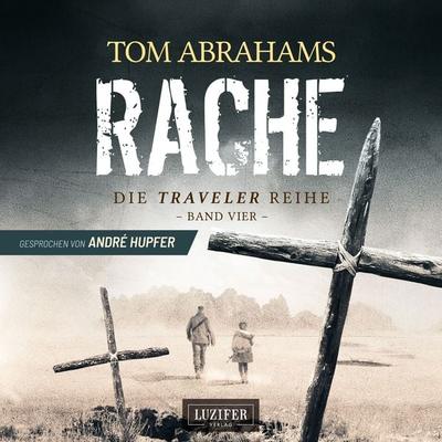 RACHE (Traveler 4) - Tom Abrahams, Audio, 4066339981973