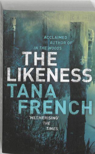 Tana French - The Likeness - Preis vom 02.10.2026 23:42:20 h