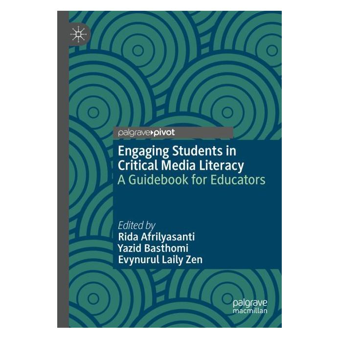 Springer Engaging Students in Critical Media Literacy (Englisch, Hardcover, Evynurul Laily Zen, Rida Afrilyasanti, Yazid Basthomi) (53144790)