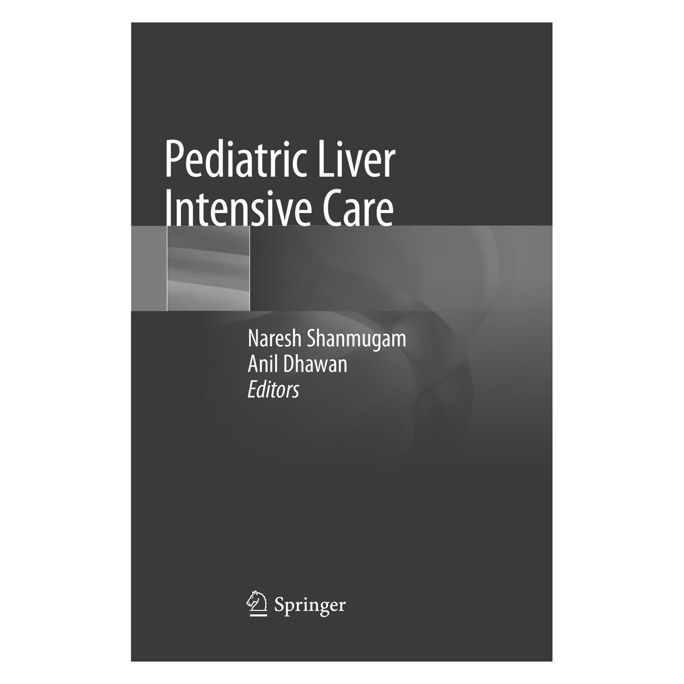 Springer Pediatric Liver Intensive Care (Englisch, Softcover, Anil Dhawan, Naresh Shanmugam) (56106980)