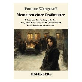 Umbreit Memoiren einer Grossmutter (Deutsch, Softcover, Pauline Wengeroff) (74061336)