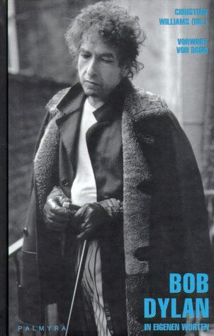 Bob Dylan - In eigenen Worten - Preis vom 09.10.2026 07:28:09 h
