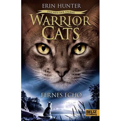 Fernes Echo / Warriors Cats - Zeichen der Sterne Band 2, Gebundene Ausgabe von Erin Hunter, Julius Beltz GmbH & Co. KG