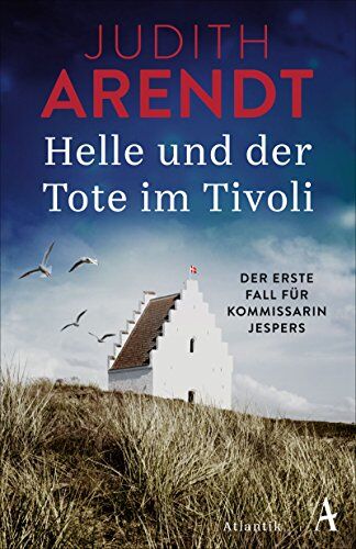 Judith Arendt - Helle und der Tote im Tivoli: Der erste Fall für Kommissarin Jespers - Preis vom 07.10.2026 11:45:10 h