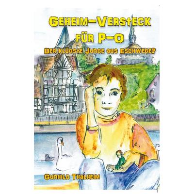 Geheim-Versteck für P-O, Taschenbuch von Gunhild Thalheim, Rediroma-Verlag, 978-3-96103-284-6
