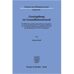 Gesetzgebung im Gesundheitsnotstand, Fachbücher von Marina Preiss