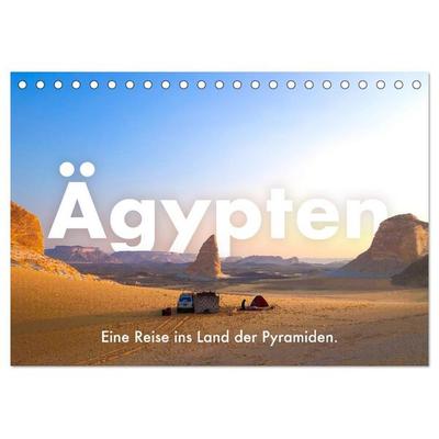 Ägypten - Eine Reise ins Land der Pyramiden. (Tischkalender 2026 DIN A5 quer), CALVENDO Monatskalender