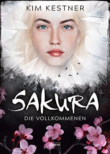 Kim Kestner - Sakura: Die Vollkommenen: - Preis vom 10.10.2026 11:48:34 h