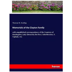 Memorials of the Clayton Family, Belletristik von Thomas W. Aveling