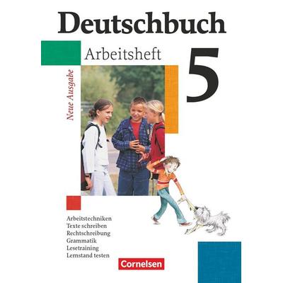 Deutschbuch Gymnasium - 2007 - 5. Klasse - Arbeitsheft, Taschenbuch von Cordula Grunow,Angela Mielke,Jan Diehm,Andrea Wagener,Irmgard Schick,