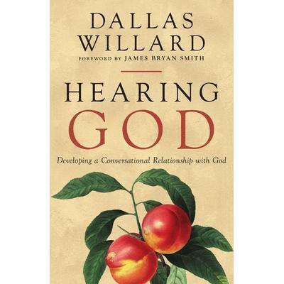 Hearing God, Taschenbuch von Dallas Willard, IVP Formatio, 978-1-5140-1157-7