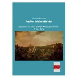 Antike Schlachtfelder, Sachbücher von Johannes Kromayer