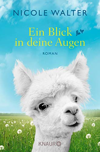 Nicole Walter - Ein Blick in deine Augen: Roman - Preis vom 06.10.2026 07:26:00 h