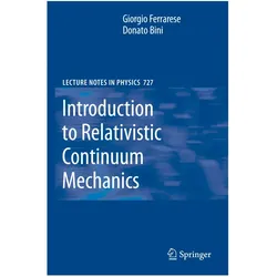 Introduction to Relativistic Continuum Mechanics, Fachbücher von Donato Bini, Giorgio Ferrarese