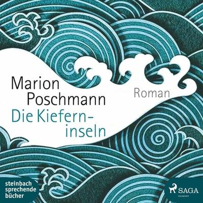Die Kieferninseln (Ungekürzt) - Marion Poschmann, Audio, 9788711877319