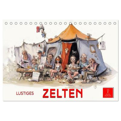 Lustiges Zelten (Tischkalender 2027 DIN A5 quer), CALVENDO Monatskalender