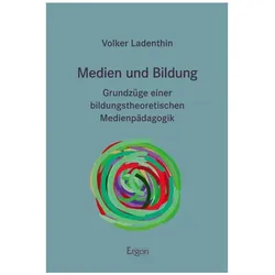 Medien und Bildung, Fachbücher von Volker Ladenthin