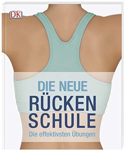 Peters, Dr. Michael - Die neue Rückenschule: Die effektivsten Übungen - Preis vom 14.10.2026 23:07:16 h