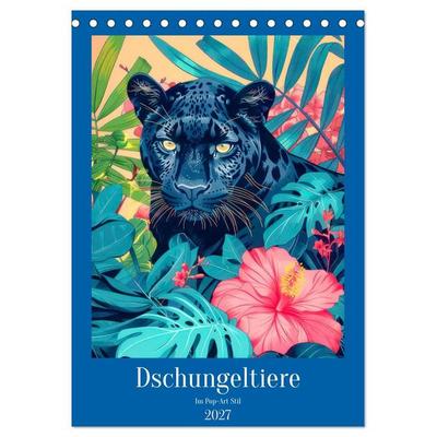 Dschungeltiere im Pop-Art Stil (Tischkalender 2027 DIN A5 hoch), CALVENDO Monatskalender