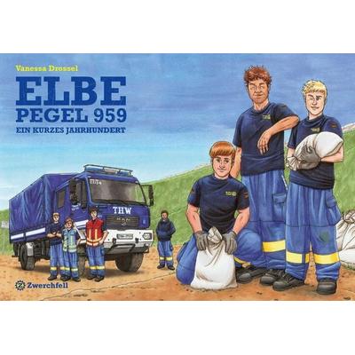 Elbe Pegel 959, Taschenbuch von Vanessa Drossel, Zwerchfell, 978-3-943547-47-4