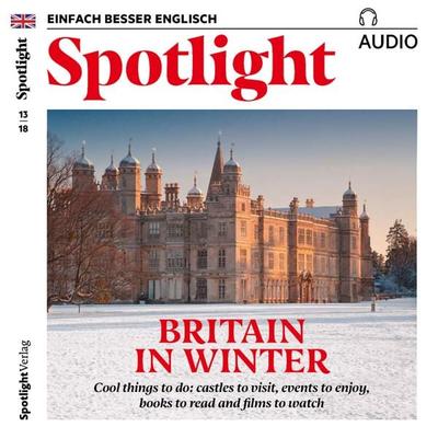Englisch lernen Audio - Großbritannien im Winter - Spotlight Verlag, Audio, 4057664467812
