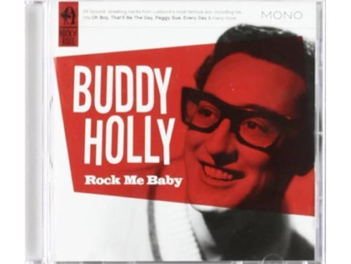 Buddy Holly - Rock Me Baby