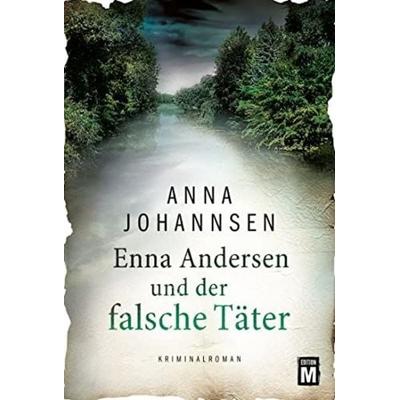 Enna Andersen und der falsche Täter, Taschenbuch von Anna Johannsen, Edition M, 978-2-496-70926-1