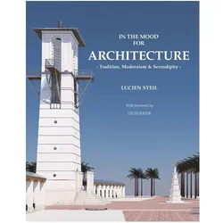 In the Mood for Architecture, Sachbücher von Lucien Steil