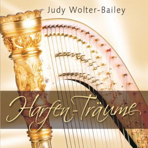 Judy Wolter-Bailey - Harfen-Träume - Preis vom 10.10.2026 11:48:34 h