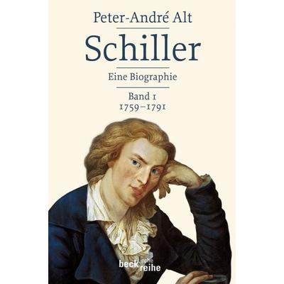Schiller, Taschenbuch von Peter-Andre Alt, C.H. Beck, 978-3-406-58681-1