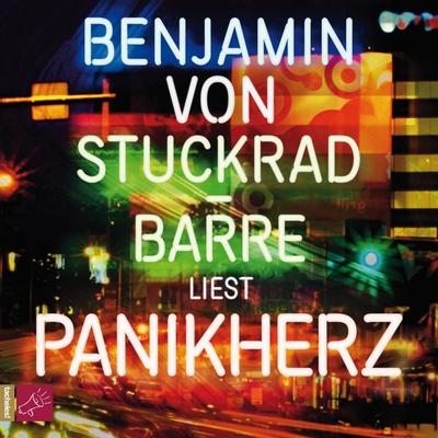 Panikherz - Benjamin von Stuckrad-Barre, Audio, 9783864847370