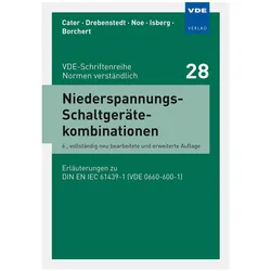 Niederspannungs-Schaltgerätekombinationen, Fachbücher von Martin Isberg, Ronald Borchert, Rudolf Cater, Heinz Noe, Helmut Drebenstedt
