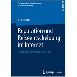 Reputation und Reiseentscheidung im Internet, Fachbücher von Eric Horster