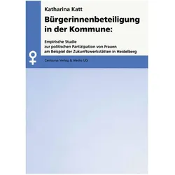 Bürgerinnenbeteiligung in der Kommune, Fachbücher von Katharina Katt